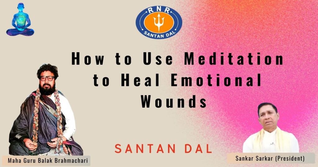 Meditation to Heal Emotional Wounds in Kolkata